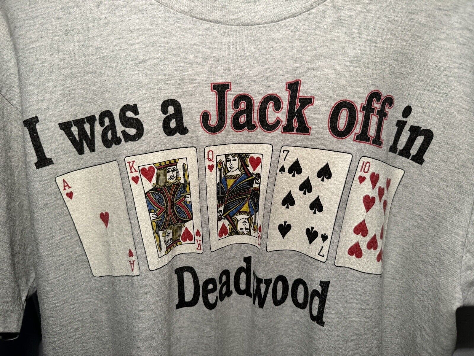 Vintage “I Was A Jack Off in Deadwood" Single Stitch T-Shirt L Gray USA Made