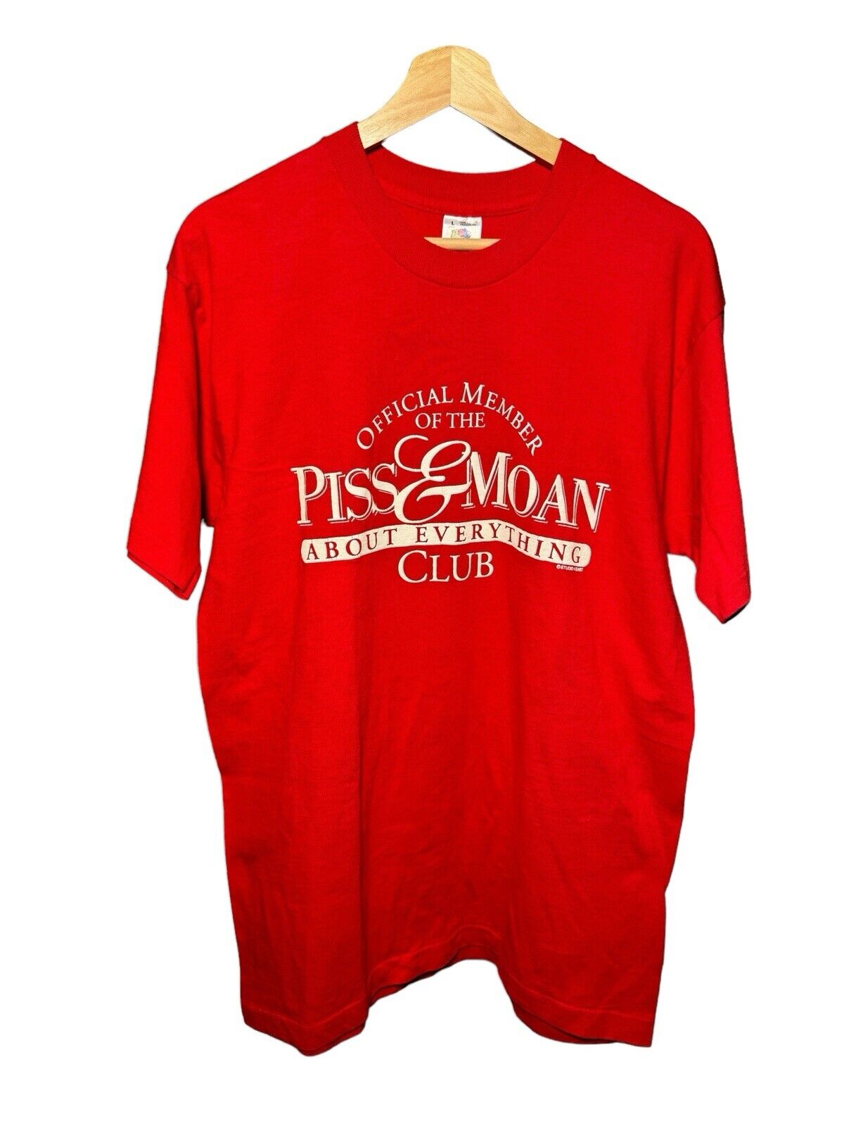 Vintage Piss & Moan About Everything Club Red T-Shirt L Funny Quotes 90s USA