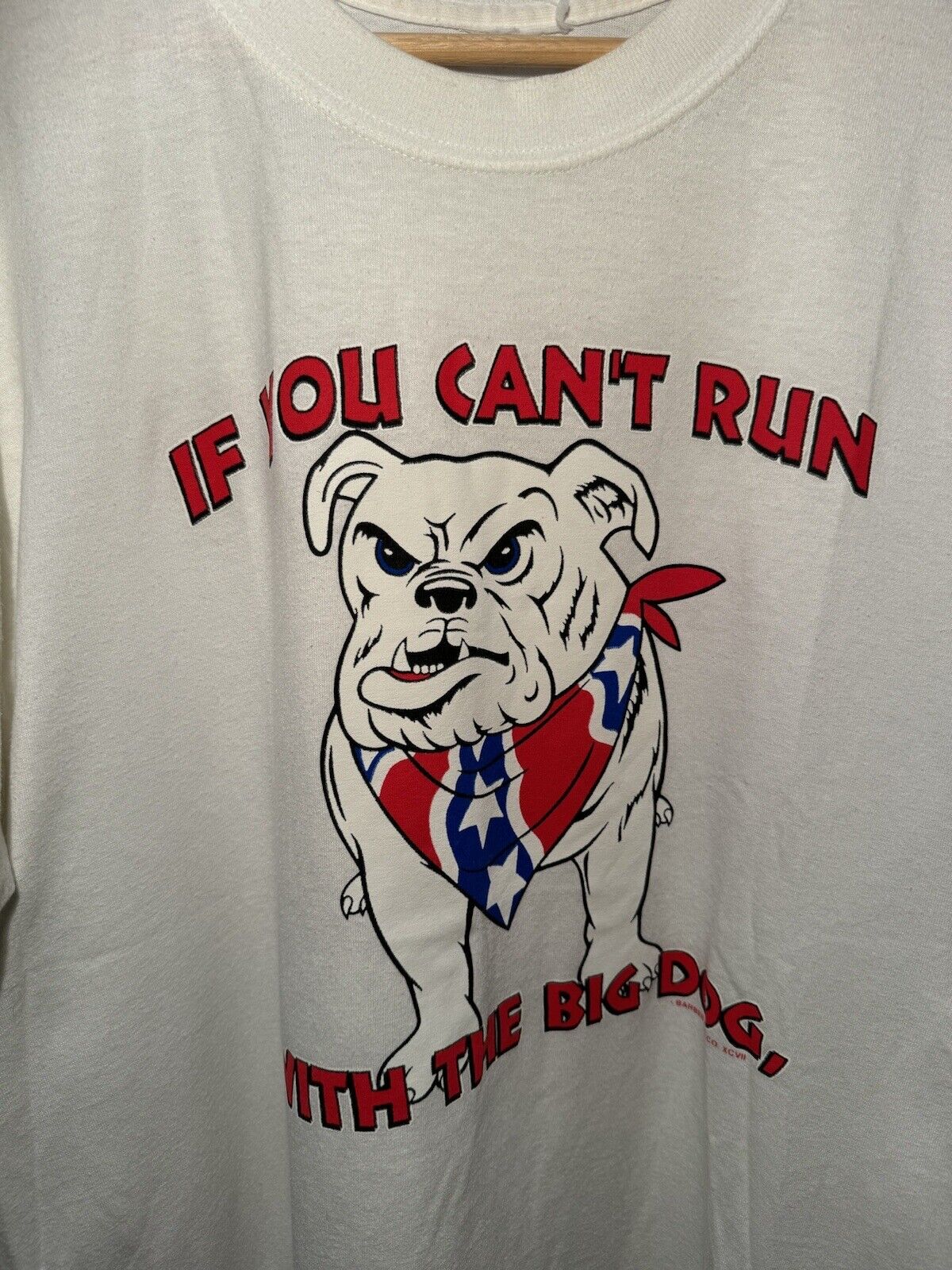 Vintage If You Can’t Run With The Big Dogs T-Shirt XL White Funny USA 1997 